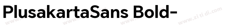 PlusakartaSans Bold字体转换